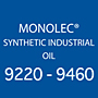 Monolec® Synthetic Industrial Oil 9220-9460